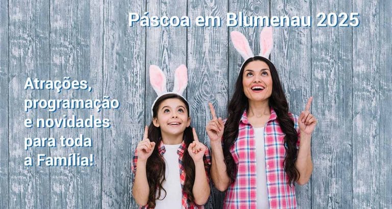 Páscoa em Blumenau 2025: Atrações, programação e novidades para toda a família