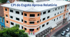 CPI do Esgoto de Blumenau Aprova Relatório