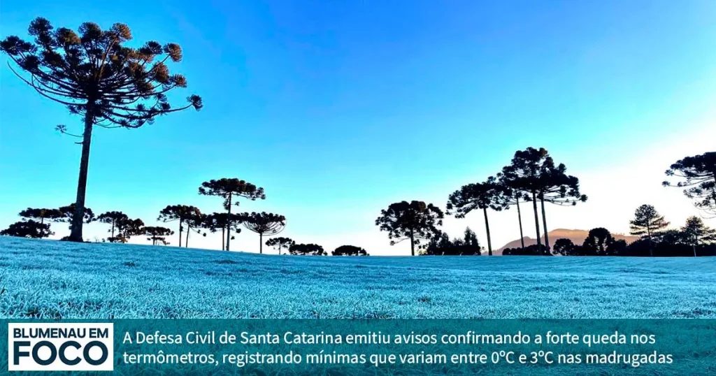 Alerta de Frio Intenso 28/04/2026 Terça Feira. - Blumenau em Foco Notícias de Blumenau, Vale do Itajaí/SC.