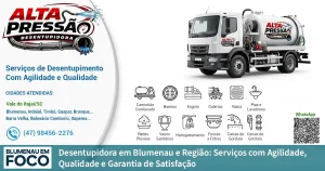 Desentupidora em Blumenau e Região: Serviços com Agilidade, Qualidade e Garantia. - Blumenau em Foco Notícias de Blumenau e Região.