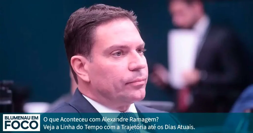 O que Aconteceu com Alexandre Ramagem?, Trajetória Até os Dias Atuais. - Blumenau em Foco Notícias de Blumenau, Vale do Itajaí/SC.