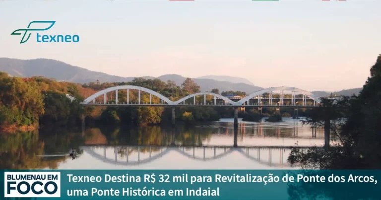 Texneo Destina R$ 32 Mil para Revitalização da Ponte dos Arcos, uma Ponte Histórica em Indaial/SC.