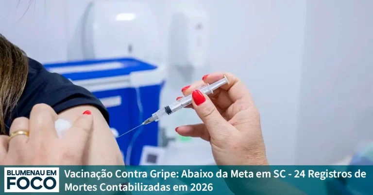 Vacinação Contra Gripe: Abaixo da Meta em SC - 24 Registros de Mortes Contabilizadas em 2026 - Blumenau em Foco Notícias de Blumenau, Vale do Itajaí/SC.
