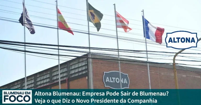 Altona Blumenau: Empresa Pode Sair de Blumenau? Veja o que Diz o Novo Presidente da Companhia - Blumenau em Foco Portal de Notícias de Blumenau/SC.