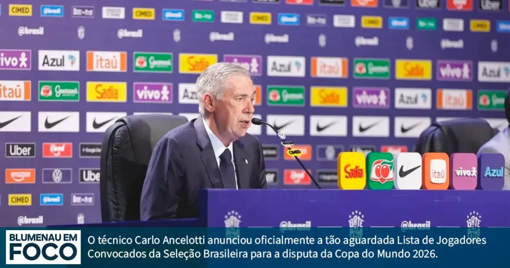 Lista de Jogadores Convocados para a Seleção Brasileira da Copa 2026. . - Blumenau em Foco Notícias de Blumenau e Região.