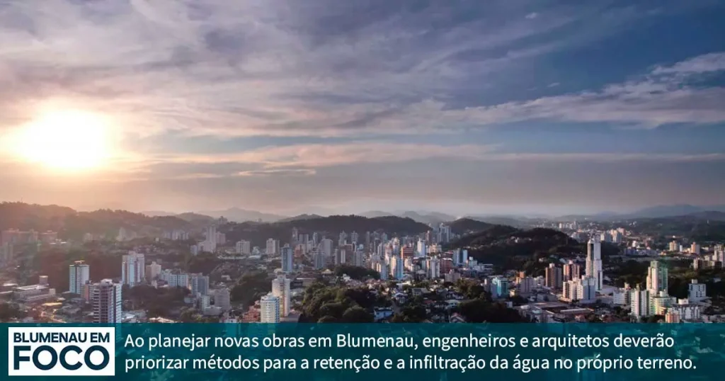 Nova Lei para Drenagem de Água da Chuva em Obras em Blumenau/SC. - Blumenau em Foco Notícias de Blumenau e Região.