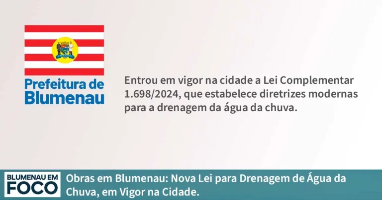 Obras em Blumenau: Nova Lei para Drenagem de Água da Chuva, em Vigor na Cidade. - Blumenau em Foco Notícias de Blumenau e Região.