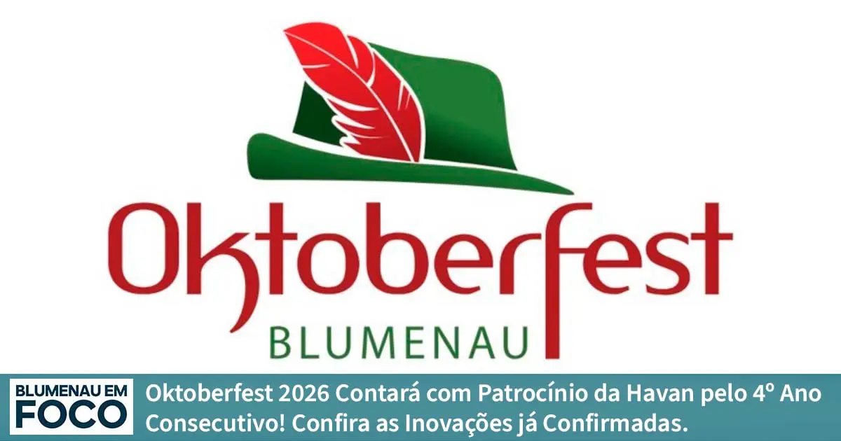 Oktoberfest 2026 Contará com Patrocínio da Havan pelo 4º Ano Consecutivo, Confira as Inovações já Confirmadas! - Blumenau em Foco Portal de Notícias de Blumenau/SC