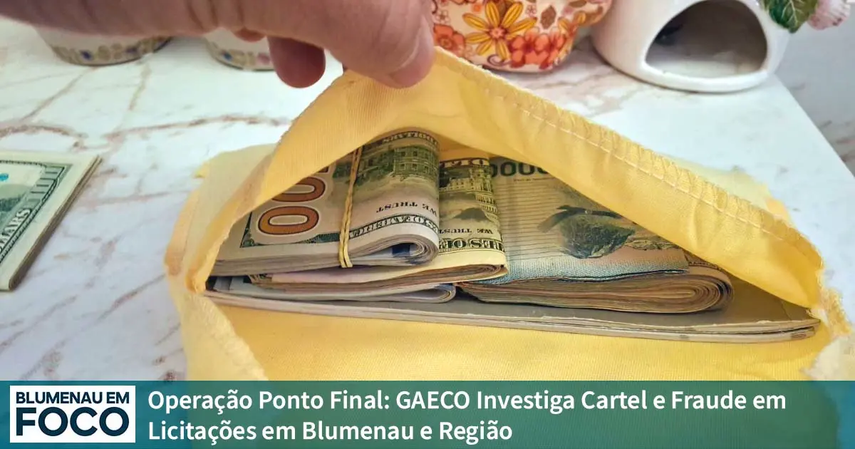Operação Ponto Final: GAECO Investiga Cartel e Fraude em Licitações em Blumenau e Região - Blumenau em Foco Notícias de Blumenau e Região.