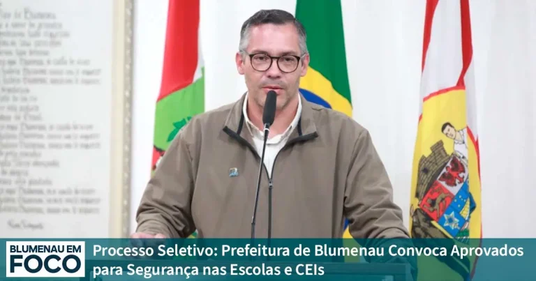 Processo Seletivo: Prefeitura de Blumenau Convoca Aprovados para Segurança nas Escolas e CEIs. - Blumenau em Foco Portal de Notícias de Blumenau/SC