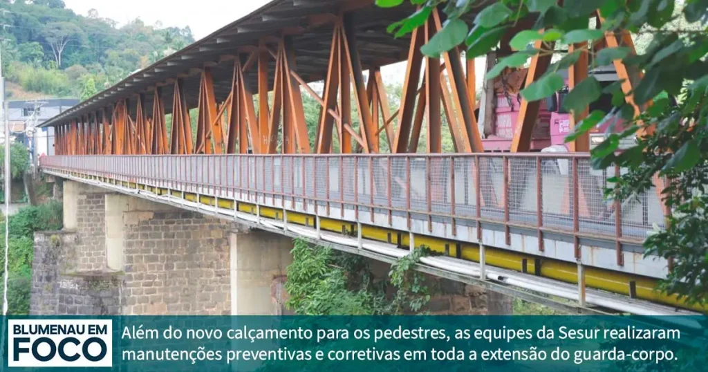 Sobre a Reforma da Passarela da Ponte do Salto.  - Blumenau em Foco Portal de Notícias de Blumenau/SC