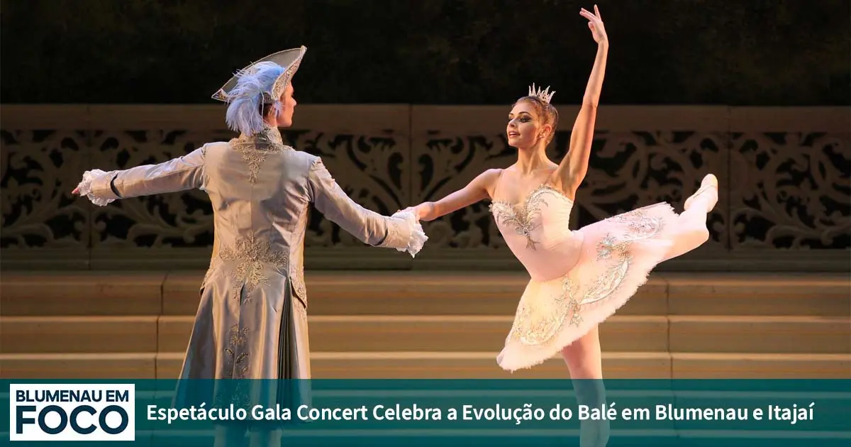 Espetáculo Gala Concert Celebra a Evolução do Balé em Blumenau e Itajaí.