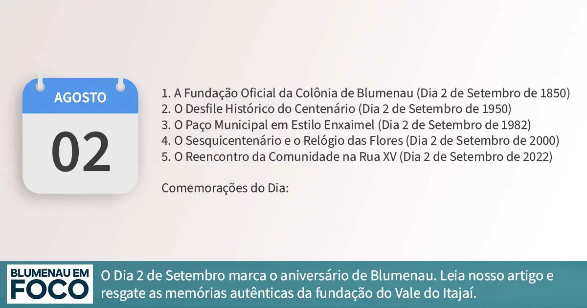 Dia 2 de Setembro 5 Fatos na História de Blumenau e Região do Vale do Itajaí/SC. - Blumenau em Foco Portal de Notícias de Blumenau/SC. Dia 2 de Setembro 5 Fatos na História de Blumenau e Região do Vale do Itajaí/SC. - Blumenau em Foco Portal de Notícias de Blumenau/SC.