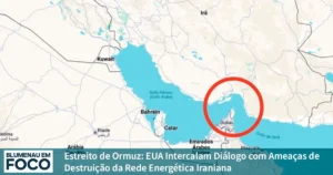 Estreito de Ormuz: EUA Intercalam Diálogo com Ameaças de Destruição de Rede Energética Iraniana.