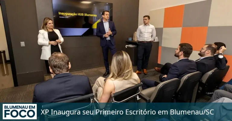 XP Inaugura Escritório em Blumenau/SC - Blumenau em Foco Portal de Notícias de Blumenau/SC.